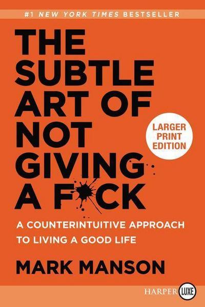 the subtle art of not giving a fuck mark manson