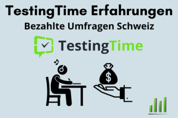 TestingTime Erfahrungen Bezahlte Umfragen Schweiz