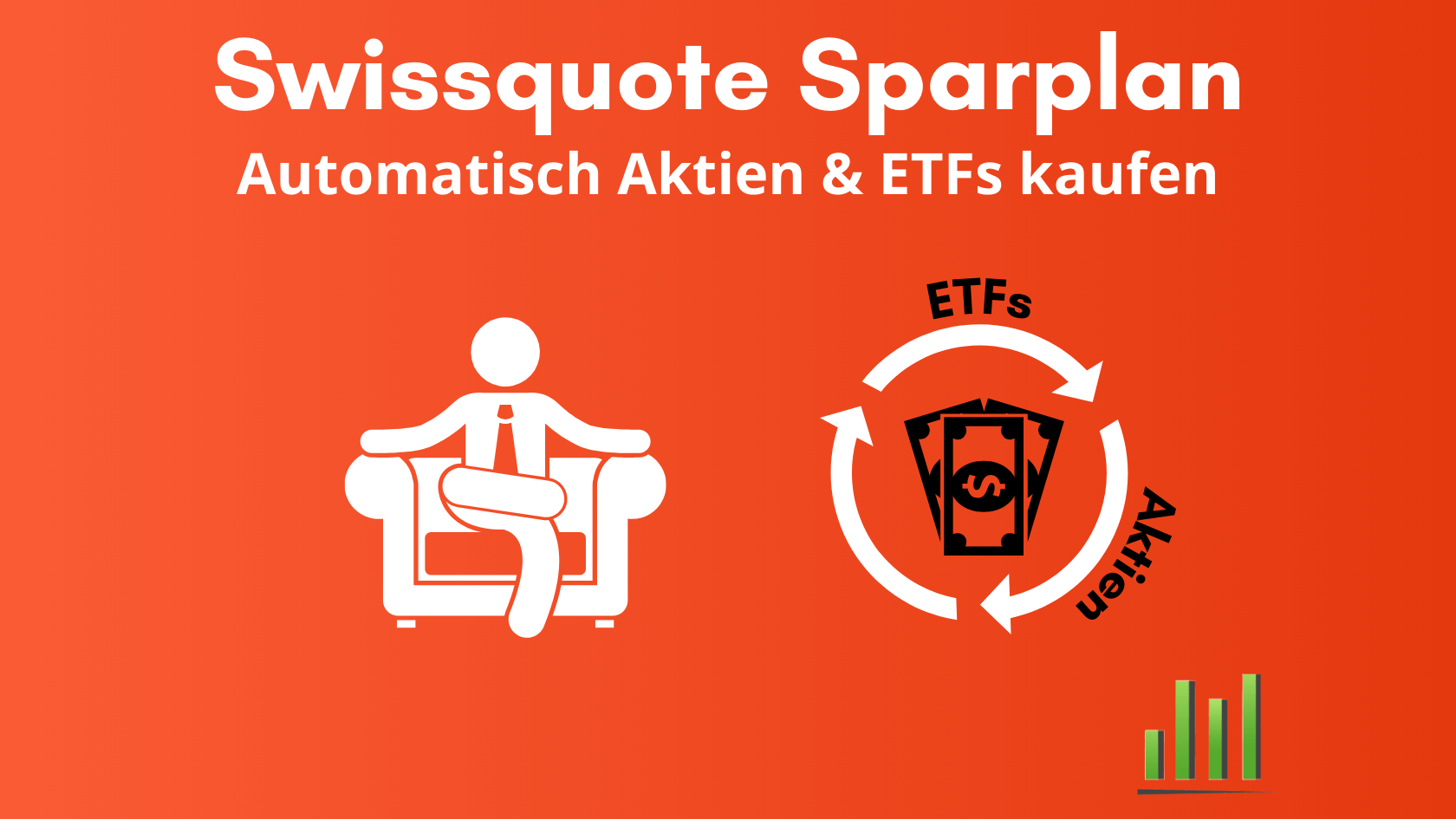 Swissquote ETF Sparplan plus Gebühren & Alternativen